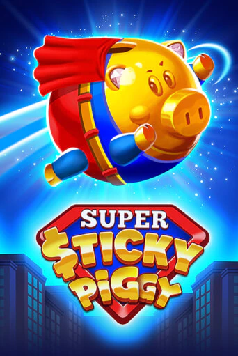 Демо игрового автомата Super Sticky Piggy | SELECTOR BY 