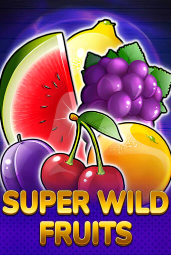 Демо игрового автомата Super Wild Fruits | SELECTOR BY 