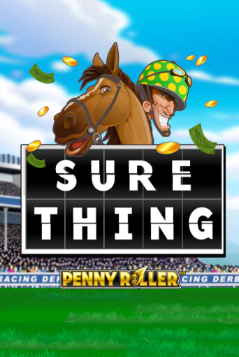 Демо игрового автомата Sure Thing - Penny Roller | SELECTOR BY 