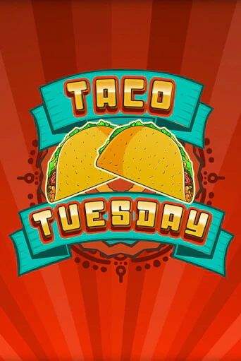 Демо игрового автомата Taco Tuesday | SELECTOR BY 