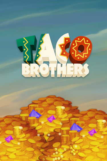 Демо игрового автомата Taco Brothers | SELECTOR BY 