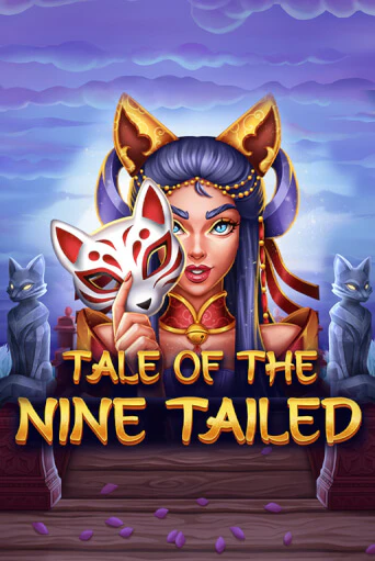 Демо игрового автомата Tale of the Nine-Tailed | SELECTOR BY 