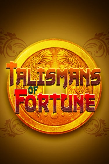 Демо игрового автомата Talismans of Fortune | SELECTOR BY 