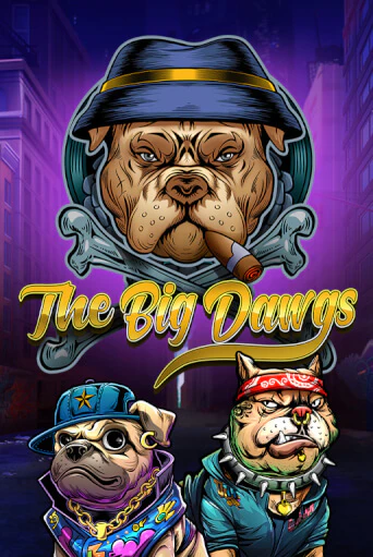 Демо игрового автомата The Big Dawgs | SELECTOR BY 