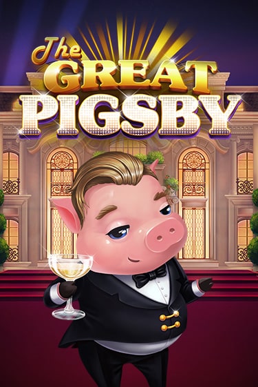 Демо игрового автомата The Great Pigsby | SELECTOR BY 