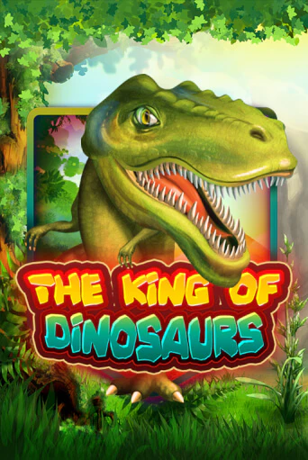 Демо игрового автомата The King of Dinosaurs | SELECTOR BY 