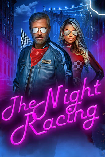 Демо игрового автомата The Night Racing | SELECTOR BY 