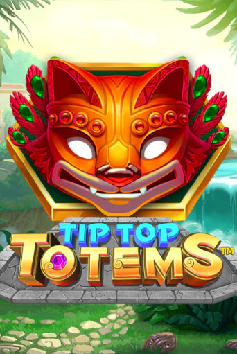 Демо игрового автомата Tip Top Totems | SELECTOR BY 