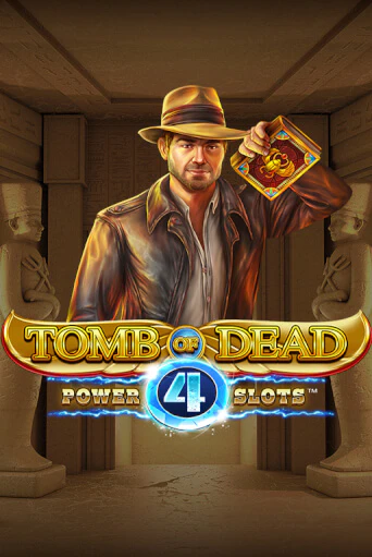 Демо игрового автомата Tomb of Dead: Power 4 slots | SELECTOR BY 