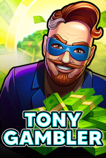 Демо игрового автомата Tony Gambler | SELECTOR BY 