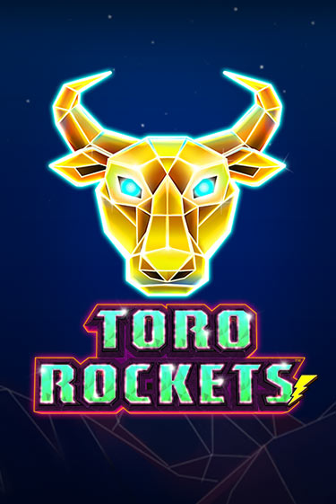 Демо игрового автомата Toro Rockets | SELECTOR BY 