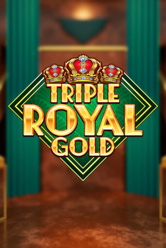 Демо игрового автомата Triple Royal Gold | SELECTOR BY 