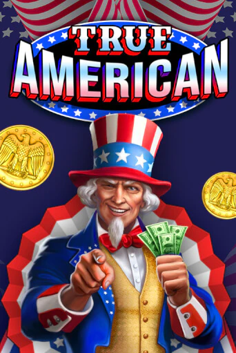 Демо игрового автомата True American | SELECTOR BY 