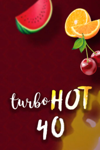 Демо игрового автомата Turbo Hot 40 | SELECTOR BY 