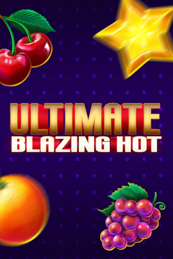 Демо игрового автомата Ultimate Blazing Hot | SELECTOR BY 