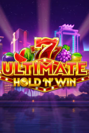 Демо игрового автомата Ultimate Hold N Win | SELECTOR BY 