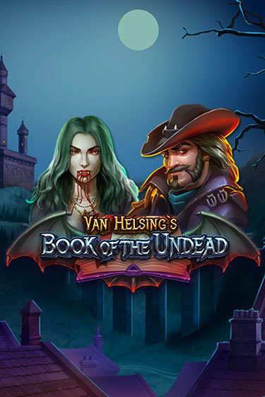 Демо игрового автомата Van Helsing's Book of the Undead | SELECTOR BY 