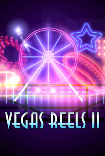 Демо игрового автомата Vegas Reels II | SELECTOR BY 