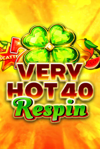 Демо игрового автомата Very Hot 40 Respin | SELECTOR BY 