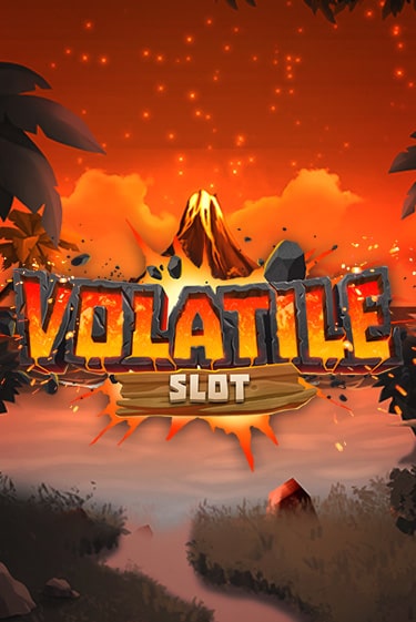 Демо игрового автомата Volatile Slot | SELECTOR BY 