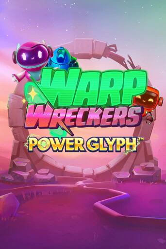 Демо игрового автомата Warp Wreckers Power Glyph | SELECTOR BY 