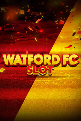 Демо игрового автомата Watford FC Slot | SELECTOR BY 