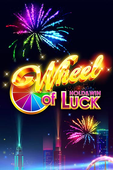 Демо игрового автомата Wheel of Luck: Hold & Win | SELECTOR BY 