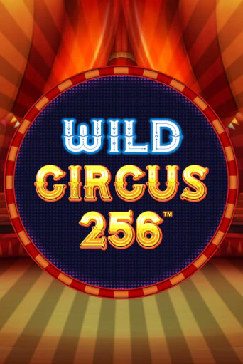 Демо игрового автомата Wild Circus 256 | SELECTOR BY 