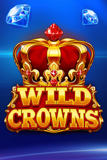 Демо игрового автомата Wild Crowns | SELECTOR BY 