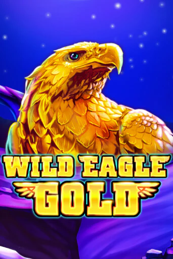 Демо игрового автомата Wild Eagle Gold | SELECTOR BY 