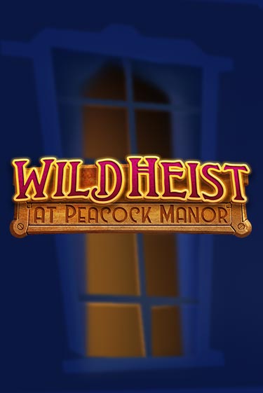 Демо игрового автомата Wild Heist at Peacock Manor | SELECTOR BY 