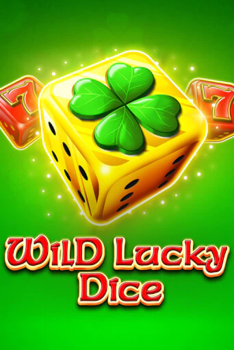 Демо игрового автомата Wild Lucky Dice | SELECTOR BY 