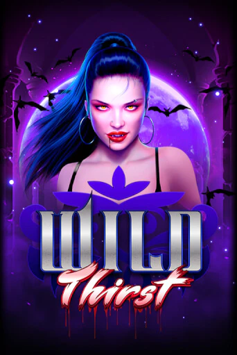 Демо игрового автомата Wild Thirst | SELECTOR BY 