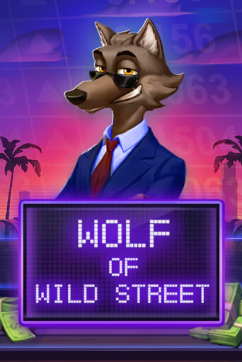 Демо игрового автомата Wolf of Wild Street | SELECTOR BY 