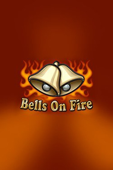 Демо игрового автомата Bells on Fire | SELECTOR BY 