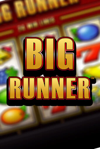 Демо игрового автомата Big Runner | SELECTOR BY 