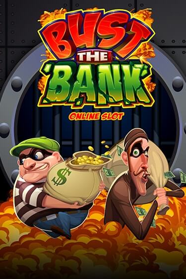 Демо игрового автомата Bust The Bank | SELECTOR BY 