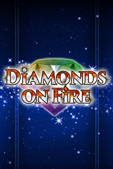 Демо игрового автомата Diamonds on Fire | SELECTOR BY 