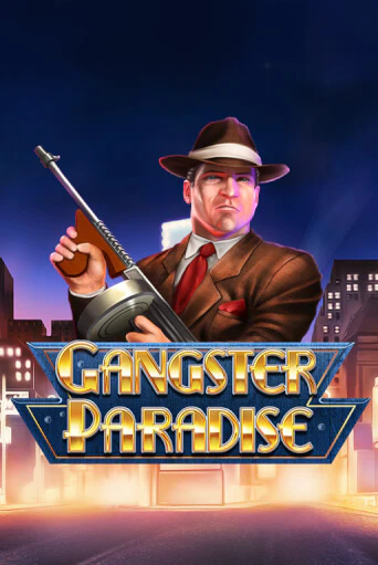 Демо игрового автомата Gangster Paradise | SELECTOR BY 