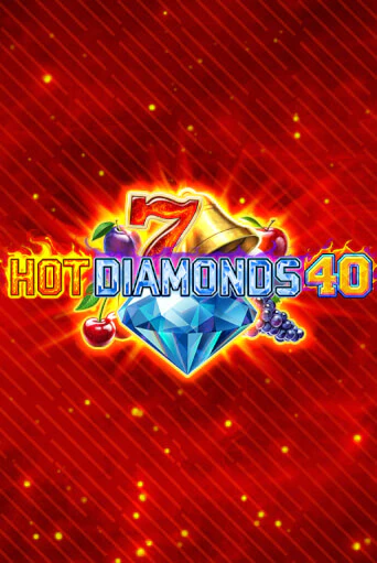 Демо игрового автомата Hot Diamonds 40 | SELECTOR BY 