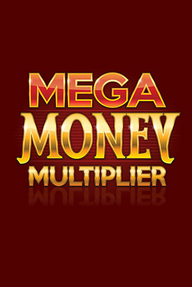 Демо игрового автомата Mega Money Multiplier | SELECTOR BY 