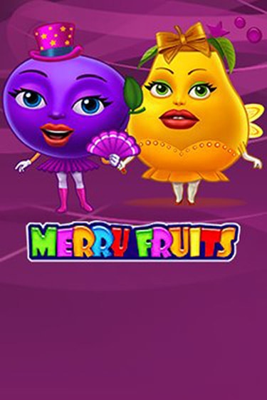 Демо игрового автомата Merry Fruits | SELECTOR BY 