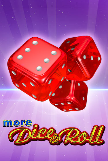 Демо игрового автомата More Dice & Roll | SELECTOR BY 