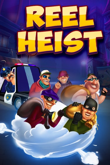 Демо игрового автомата Reel Heist | SELECTOR BY 