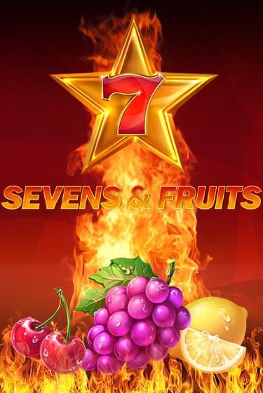 Демо игрового автомата Sevens & Fruits | SELECTOR BY 