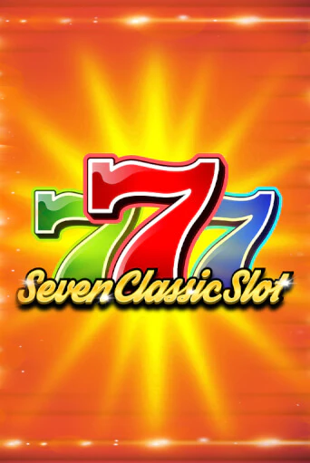 Демо игрового автомата Seven Classic Slot | SELECTOR BY 