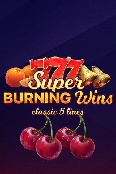 Демо игрового автомата Super Burning Wins: Classic 5 Lines | SELECTOR BY 